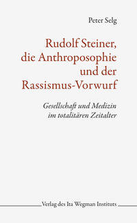 Vorderes Coverbild Rudolf Steiner, die Anthroposophie und der Rassismus-Vorwurf
