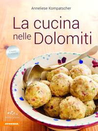 Vorderes Coverbild La cucina nelle Dolomiti