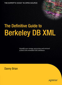 Vorderes Coverbild The Definitive Guide to Berkeley DB XML