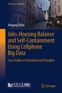 Vorderes Coverbild Jobs-Housing Balance and Self-Containment Using Cellphone Big Data