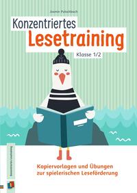 Vorderes Coverbild Konzentriertes Lesetraining – Klasse 1/2