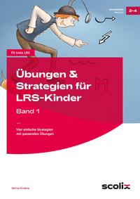 Vorderes Coverbild Übungen & Strategien für LRS-Kinder - Band 1