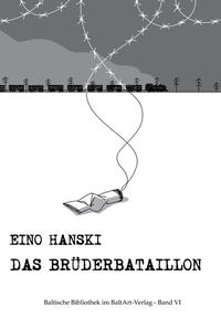 Vorderes Coverbild Das Brüderbataillon