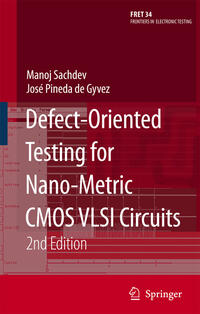 Vorderes Coverbild Defect-Oriented Testing for Nano-Metric CMOS VLSI Circuits