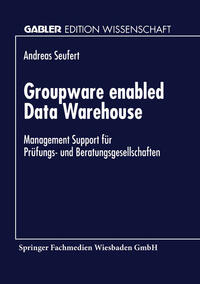 Vorderes Coverbild Groupware enabled Data Warehouse
