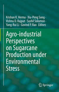 Vorderes Coverbild Agro-industrial Perspectives on Sugarcane Production under Environmental Stress