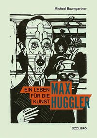 Vorderes Coverbild Max Huggler