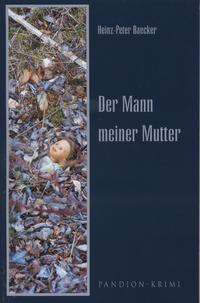 Vorderes Coverbild Der Mann meiner Mutter