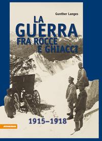 Vorderes Coverbild La guerra fra rocce e ghiaccio