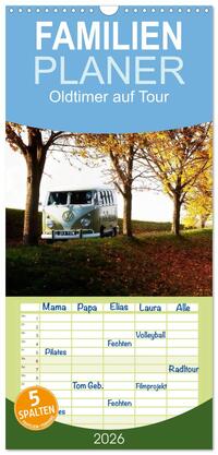 Vorderes Coverbild Familienplaner 2026 - Oldtimer auf Tour mit 5 Spalten (Wandkalender, 21 x 45 cm) CALVENDO