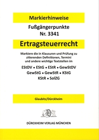 Vorderes Coverbild ERTRAGSTEUERRECHT Dürckheim-Markierhinweise/Fußgängerpunkte für das Steuerberaterexamen, Dürckheim'sche Markierhinweise