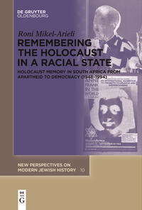 Vorderes Coverbild Remembering the Holocaust in a Racial State