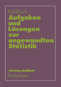 Vorderes Coverbild Aufgaben und Lösungen zur angewandten Statistik