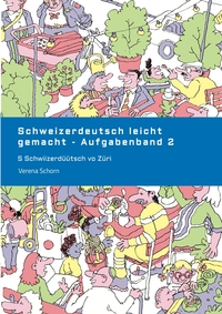 Vorderes Coverbild Schweizerdeutsch leicht gemacht - Aufgabenband 2