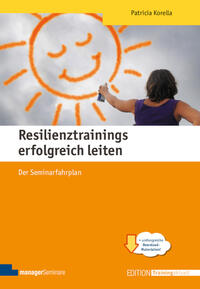 Vorderes Coverbild Resilienztrainings erfolgreich leiten