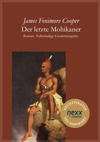 Vorderes Coverbild Der letzte Mohikaner