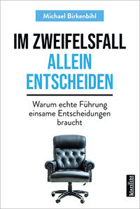 Vorderes Coverbild Im Zweifelsfall allein entscheiden