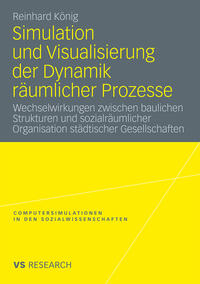 Vorderes Coverbild Simulation und Visualisierung der Dynamik räumlicher Prozesse