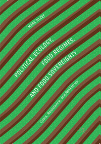 Vorderes Coverbild Political Ecology, Food Regimes, and Food Sovereignty