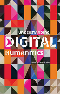 Vorderes Coverbild Understanding Digital Humanities