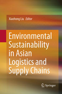 Vorderes Coverbild Environmental Sustainability in Asian Logistics and Supply Chains