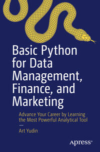 Vorderes Coverbild Basic Python for Data Management, Finance, and Marketing