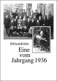 Vorderes Coverbild Eine vom Jahrgang 1936