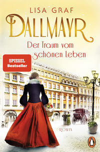 Vorderes Coverbild Dallmayr. Der Traum vom schönen Leben