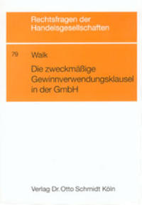 Vorderes Coverbild Die zweckmässige Gewinnverwendungsklausel in der GmbH