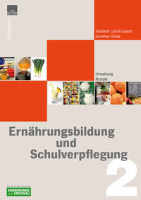 Vorderes Coverbild Ernährungsbildung + Schulverpflegung