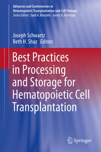 Vorderes Coverbild Best Practices in Processing and Storage for Hematopoietic Cell Transplantation