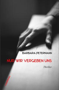 Vorderes Coverbild Nur wir vergeben uns