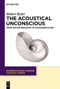 Vorderes Coverbild The Acoustical Unconscious