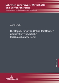 Vorderes Coverbild Die Regulierung von Online-Plattformen und der kartellrechtliche Missbrauchstatbestand