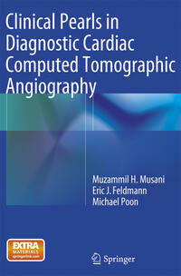 Vorderes Coverbild Clinical Pearls in Diagnostic Cardiac Computed Tomographic Angiography