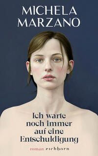 Vorderes Coverbild Ich warte noch immer auf eine Entschuldigung