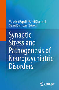 Vorderes Coverbild Synaptic Stress and Pathogenesis of Neuropsychiatric Disorders