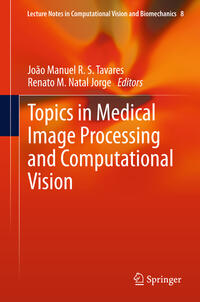 Vorderes Coverbild Topics in Medical Image Processing and Computational Vision