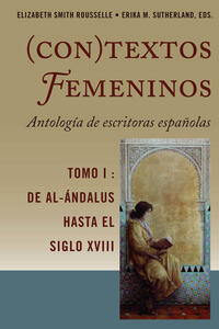 Vorderes Coverbild (Con)textos femeninos: Antología de escritoras españolas. Tomo I