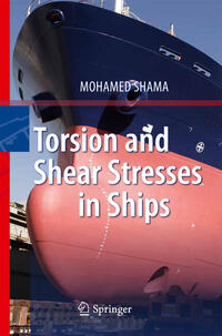 Vorderes Coverbild Torsion and Shear Stresses in Ships