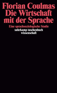 Vorderes Coverbild Die Wirtschaft mit der Sprache