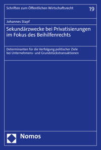 Vorderes Coverbild Sekundärzwecke bei Privatisierungen im Fokus des Beihilfenrechts