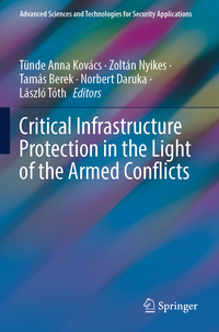 Vorderes Coverbild Critical Infrastructure Protection in the Light of the Armed Conflicts