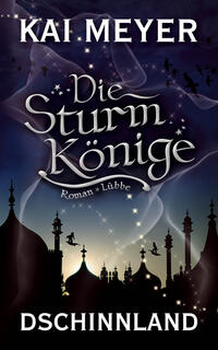 Vorderes Coverbild Die Sturmkönige - Dschinnland