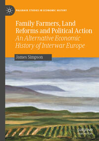 Vorderes Coverbild Family Farmers, Land Reforms and Political Action