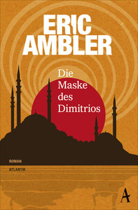 Vorderes Coverbild Die Maske des Dimitrios