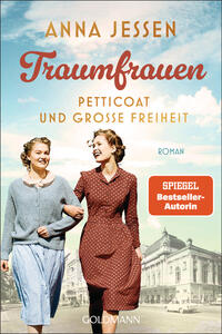 Vorderes Coverbild Traumfrauen. Petticoat und große Freiheit -