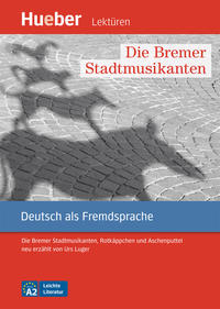 Vorderes Coverbild Die Bremer Stadtmusikanten