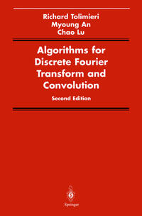Vorderes Coverbild Algorithms for Discrete Fourier Transform and Convolution