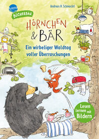 Vorderes Coverbild Hörnchen & Bär. Ein wirbeliger Waldtag voller Überraschungen